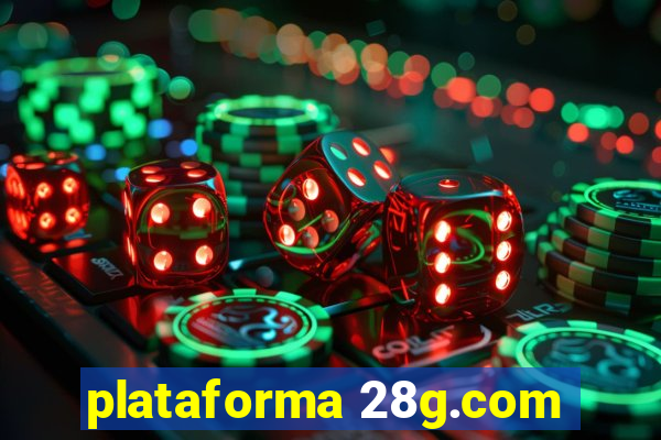 plataforma 28g.com